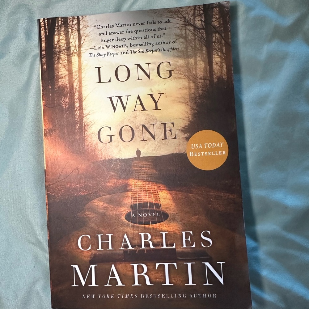 Long Way Gone by Charles Martin
